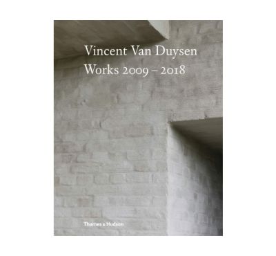 Thames & Hudson Vincent Van Duysen: Works 2009-2018 | Alk. 97,00 €