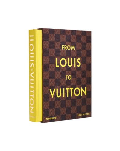 Assouline From Louis to Vuitton