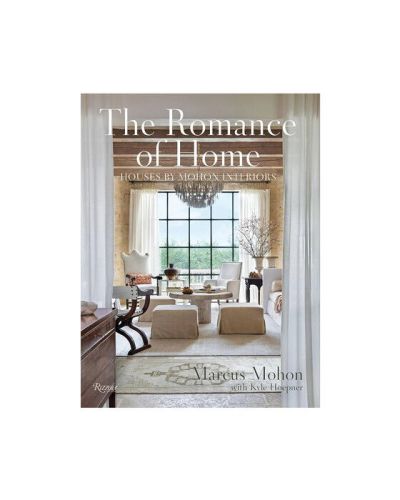 Rizzoli The Romance of Home - Houses by Mohon Interiors