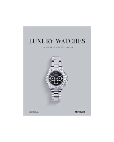 teNeues Luxury Watches - The Modern Luxury Series