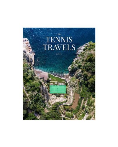 teNeues The Tennis Travels - Europe